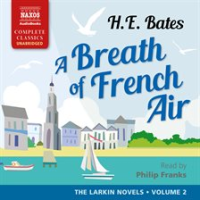 A_Breath_of_French_Air__The_Larkin_Novels__Volume_2